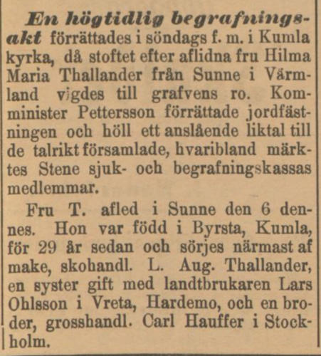 Begravningsreferat, publicxerart dagen efter begravningen. Jag återkommer angående broderns namn i samband när jag skriver om honom. Nerikes Tidningen 12 februari 1900.