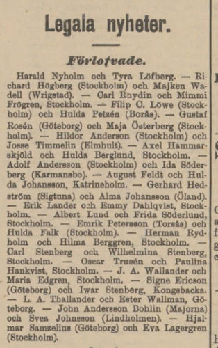 Förlovade L. A. Thgallander och Esrer Wallmark, Göteborg. Kristianstads Läns Tidning 10 september 1903. (Detta fanns även i tidningar i Göteborg).