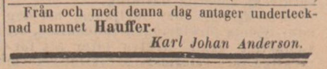 Byte av efternamn från Andersson till Hauffer. Post- och Inrikes Tidningar 1 juni 1887.