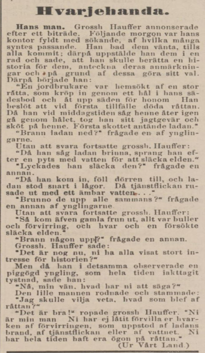 Historia om en viss Grosshandlare hauffer ingår. Ursprungligen publiceras i Vårt Land. Här är den tagen från Södra Dalarnas Tidning 17 juni 1892. 