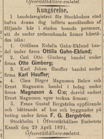 Carl Hauffer tillåts bedriva handel under sitt eget namn. Post- och Inrikes Tidningar. 4 maj 1891.